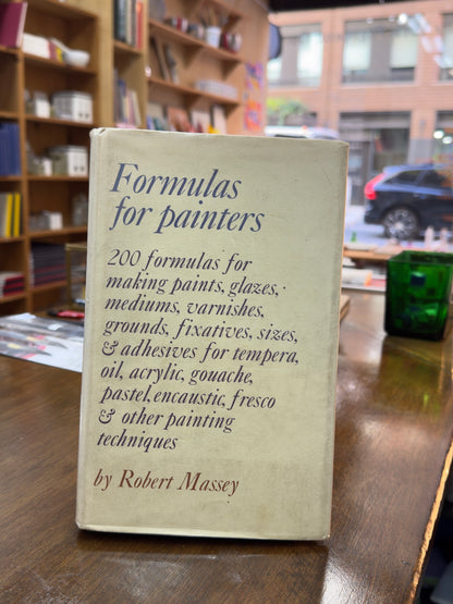 Formulas for Painters by Robert Massey